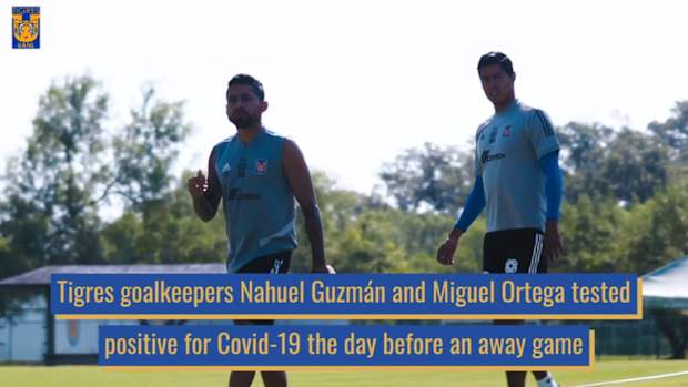 Behind the scenes as Tigres’s goalkeepers tested positive 24h before a game