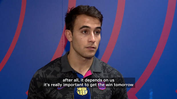Eric Garcia: 'We need to play our football'