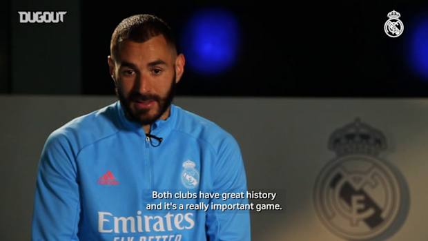 Karim Benzema: 'El Clásico is the greatest game in the world'