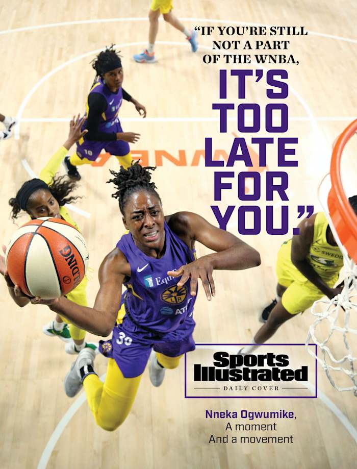If you're still not a part of the WNBA, it's too late for you. Nneka Ogwumike, a moment and a movement