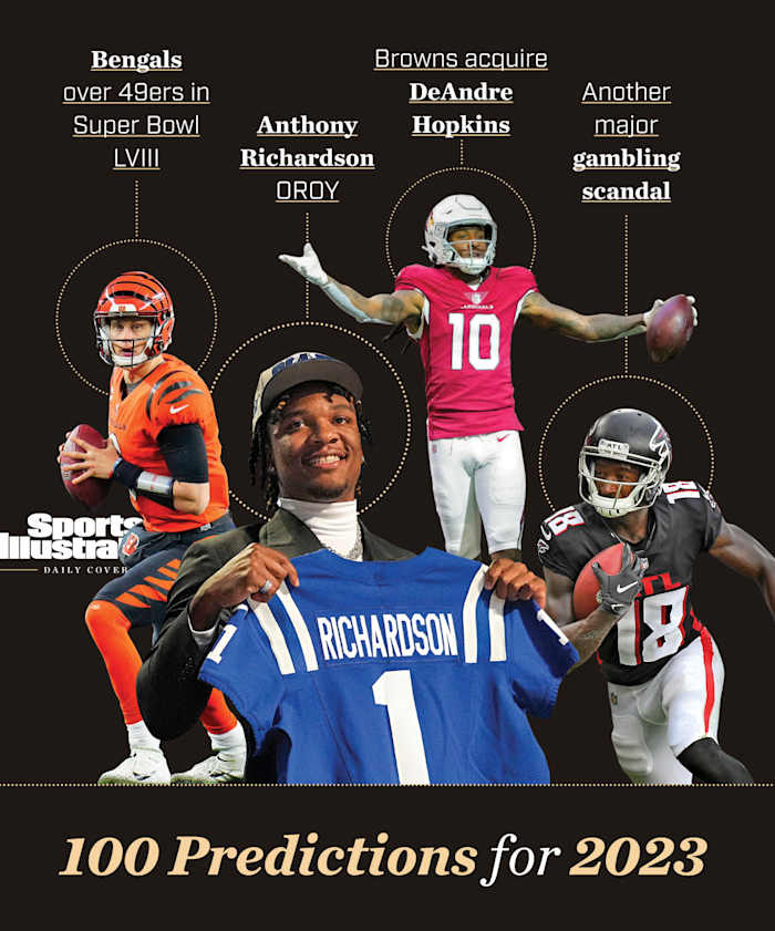 A graphic that says 100 predictions for 2023, with pictures of Joe Burrow, Anthony Richardson, DeAndre Hopkins and Calvin Ridley.