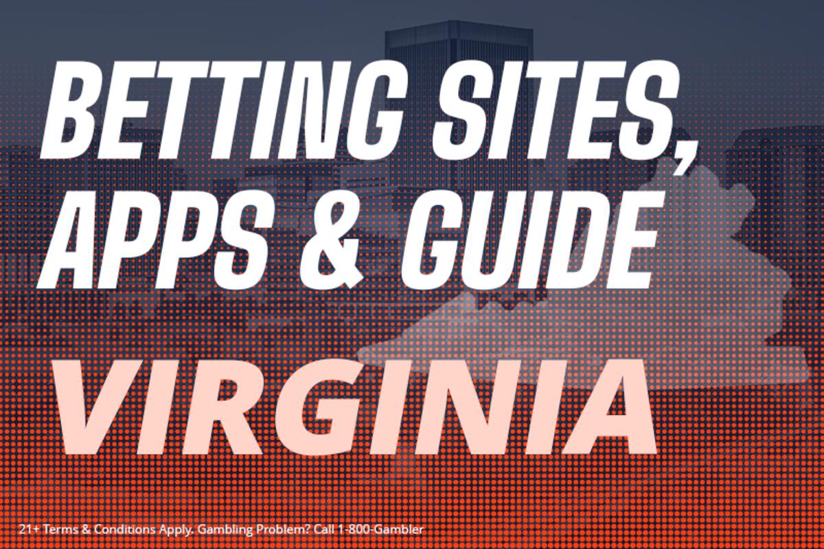 Everything you need for betting with sportsbooks in Virginia, covering the best betting sites & apps, how to bet in Virginia, legality, betting taxes, and much more.